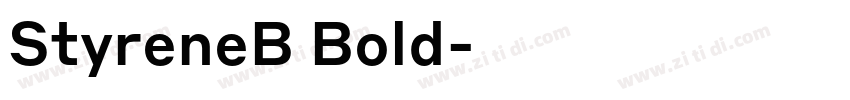 StyreneB Bold字体转换 StyreneB Bold字体转换